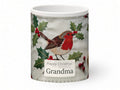 Happy Christmas Grandma Mug – Embroidered Robins – front view